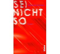 Kirstin Warnke Sei nicht so: Roman »Poetisch, klug, traurig (Copertina rigida)
