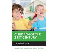 Kirstine Hansen Heather Joshi S Children of the 21st century (Copertina rigida)