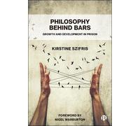 Kirstine Szifris Philosophy Behind Bars (Tascabile)