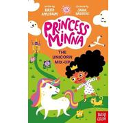 Kirsty Applebaum Princess Minna: The Unicorn Mix-Up (Copertina rigida)