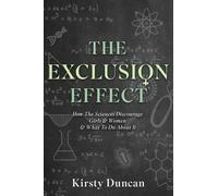Kirsty Duncan The Exclusion Effect (Tascabile)