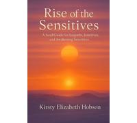 Kirsty Elizabeth Hobson Rise of the Sensitives (Tascabile)
