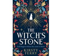 Kirsty Ferry The Witch’s Stone (Copertina rigida)