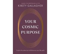 Kirsty Gallagher Your Cosmic Purpose (Copertina rigida)