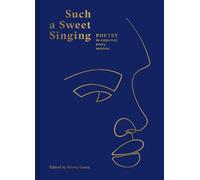 Kirsty Gunn Such a Sweet Singing (Copertina rigida)