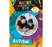 Kirsty Holmes Autism (Tascabile) More than Meets the Eye