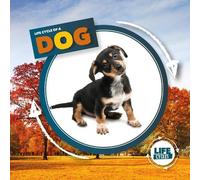 Kirsty Holmes Life Cycle of a Dog (Copertina rigida) Life Cycle of A...
