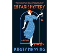 Kirsty Manning The Paris Mystery (Tascabile)