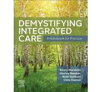 Kirsty Marshall Demystifying Integrated Care (Tascabile)