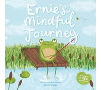 Kirsty Topley Ernie's Mindful Journey (Tascabile) Ernie's Mindful Journey