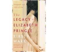 Kirsty Wark The Legacy of Elizabeth Pringle (Tascabile)