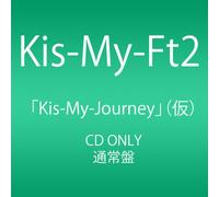 KIS-MY-JOURNEY - KIS-MY-FT2