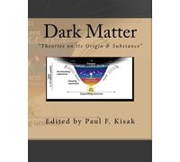 Kisak Edited By Paul F-Dark Matter Book NUOVO