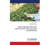 Kisan Mobile Advisory boosts farm tech use and productivity