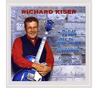 Kiser Richard - With All Due Respect