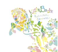 KISHI BASHI - Philosiphize! Chemicalize!