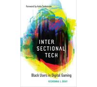 Kishonna L. Gray Intersectional Tech (Tascabile)