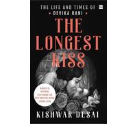 Kishwar Desai The Longest Kiss (Tascabile)
