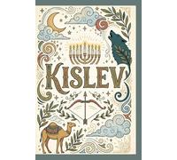 Kislev: A 120-Page Lined Journal Inspired by the Hebrew Month of Light and Hope