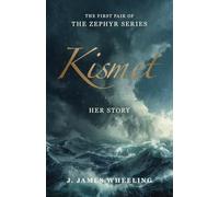 Kismet: The Zephyr Series