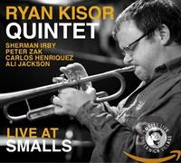Kisor Ryan Quintet - Live At Smalls