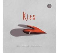 Kiss. Ediz. illustrata