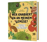 Kiss Fiona Stei Wer knabbert da an meinem Gemüse?: Von Plageg (Copertina rigida)