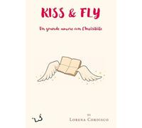 Kiss & Fly