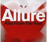 Allure - Kiss From The Past