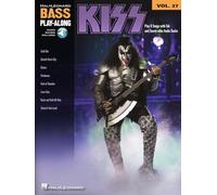 Kiss [Lingua inglese]: Bass Play-Along Volume 27