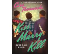 Kiss, Marry, Kill