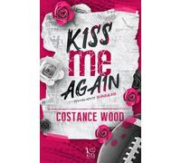 Kiss me again. Terribilmente scandaloso