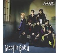 KISS ME BABY - CHOUT