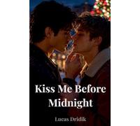 Kiss Me Before Midnight