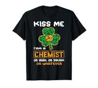 Kiss Me I'm A Chemist with Shamrock St Patricks Day Maglietta