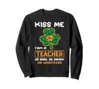 Kiss Me I'm A Teacher with Shamrock St Patrick's Day Felpa