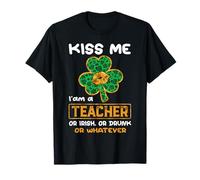 Kiss Me I'm A Teacher with Shamrock St Patrick's Day Maglietta