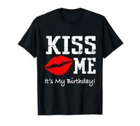 Kiss Me It's My Birthday Shirt - Simpatica maglietta per compleanno Maglietta