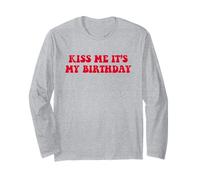 KISS ME IT'S MY BIRTHDAY X Only Love Date Fan Compleanno Maglia a Manica