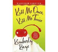 Kiss Me Once, Kiss Me Twice