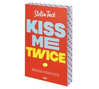 Kiss me twice: 2