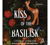 Kiss of the Basilisk