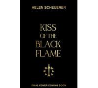 Kiss of the Black Flame