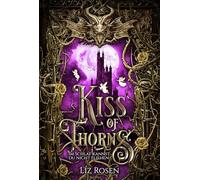 Kiss of Thorns: Im Schlaf kannst du nicht fliehen I Mit wunderschönem limitierten Farbschnitt