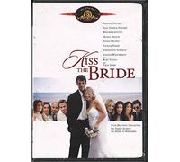 Kiss the Bride - Kiss the Bride