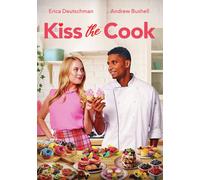 Kiss the Cook (DVD) Andrew Bushell Erica Deutschman
