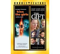 Kiss the Girls / The Gift