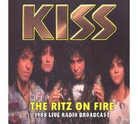 Kiss - The Ritz on Fire