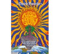 Libri Pansolin Davide - Kiss The Sun. Il Lungo Viaggio Dell'heavy Psych
