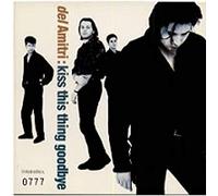 Kiss This Thing Goodbye